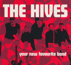 HIVES | YOUR NEW FAVOURITE BAND (DIGI)