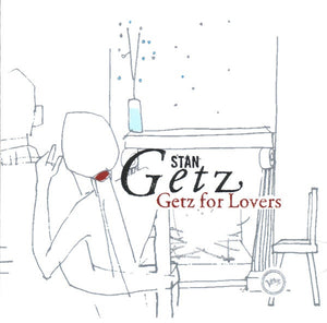 STAN GETZ | GETZ FOR LOVERS
