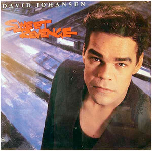 DAVID JOHANSEN | SWEET REVENGE