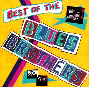 BLUES BROTHERS | BEST OF THE BLUES BROTHERS