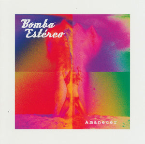 BOMBA ESTEREO | AMANECER