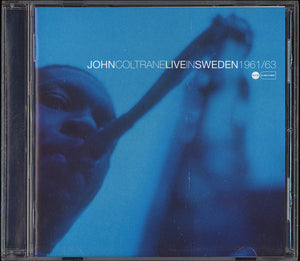 JOHN COLTRANE | LIVE IN SWEDEN 1961/63