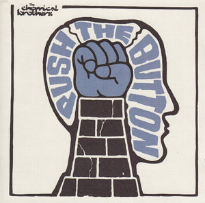 CHEMICAL BROTHERS | PUSH THE BUTTON