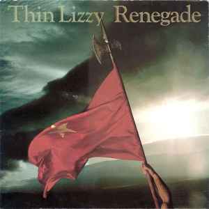 THIN LIZZY | RENEGADE