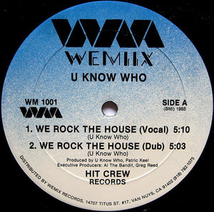 U KNOW WHO | WE ROCK THE HOUSE / BO AND HO - 12