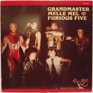 GRANDMASTER MELLE MEL AND THE FURIOUS FIVE | GRANDMASTER MELLE MEL AND THE FURIOUS FIVE