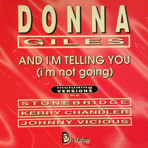 DONNA GILES | AND IM TELLING YOU IM NOT GOING - 12