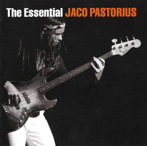 JACO PASTORIUS | ESSENTIAL JACO PASTORIUS (2CD SET)