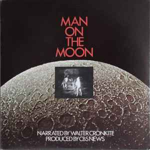 NOSTALGIA / CRONKITE WALTER | MAN ON THE MOON