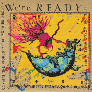 VARIOUS | WE'RE READY IT'S THE WORLD WE'RE WORRIED ABOUT - PROMO