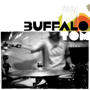 BUFFALO TOM | SKINS