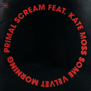 PRIMAL SCREAM / FEATURING KATE MOSS | SOME VELVET MORNING 12 - US - STICKER MARK ON SLEEVE