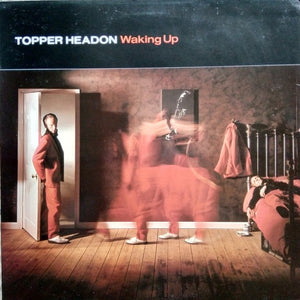 TOPPER HEADON | WAKING UP - UK PRESSING