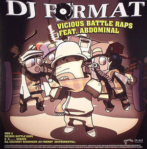 DJ FORMAT AND ABDOMINAL | VICIOUS BATTLE RAPS / ILL CULINARY BEHAVIOUR REMIXES 12 - US
