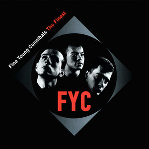 FINE YOUNG CANNIBALS | FINEST (REMASTER)