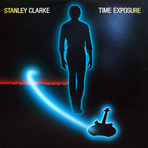 STANLEY CLARKE | TIME EXPOSURE
