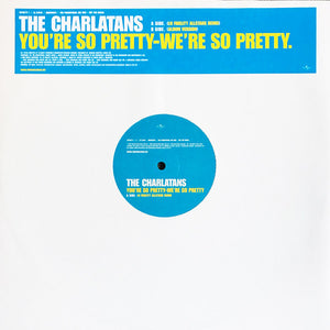 CHARLATANS | YOU'RE SO PRETTY - WE'RE SO PRETTY 12