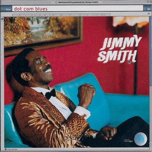JIMMY SMITH | DOT COM BLUES