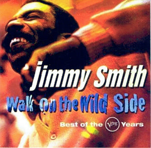 JIMMY SMITH | WALK ON THE WILD SIDE BEST OF THE VERVE YEARS (2CD)
