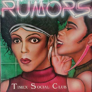TIMEX SOCIAL CLUB | RUMORS 12