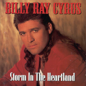 BILLY RAY CYRUS | STORM IN THE HEARTLAND