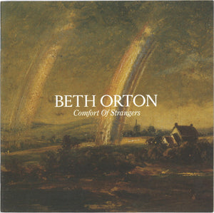BETH ORTON | COMFORT OF STRANGERS (2CD)