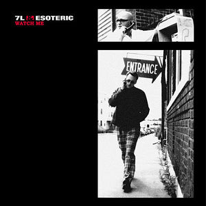 7L AND ESOTERIC | WATCH ME / WORD ASSOCIATION / CAN'T COME CLOSE 12 - US