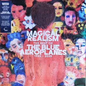 BLUE AEROPLANES | MAGICAL REALISM - THE BEST OF 1985 - 2025 (2LP)