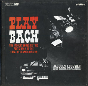 LOUSSIER JACQUES TRIO | PLAY BACH AT THE THEATRE CHAMP ELYSEES - 2LP BOX SET