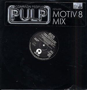 PULP | COMMON PEOPLE - MOTIV 8 REMIX 12