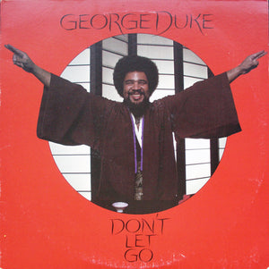 GEORGE DUKE | DON'T LET GO - US