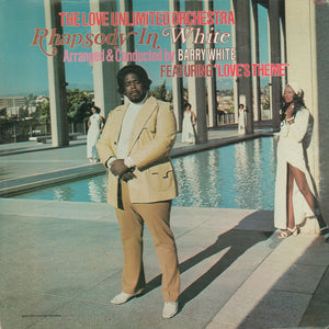 LOVE UNLIMITED ORCHESTRA / BARRY WHITE | RHAPSODY IN WHITE