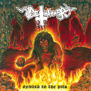 DEATHHAMMER | ONWARD TO THE PITS - YELLOW WITH ORANGE AND RED SPLATTER