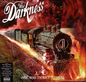 DARKNESS | ONE WAY TICKET TO HELL