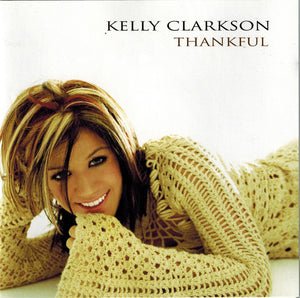KELLY CLARKSON | THANKFUL