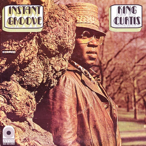 KING CURTIS | INSTANT GROOVE - TOP SEAM GONE
