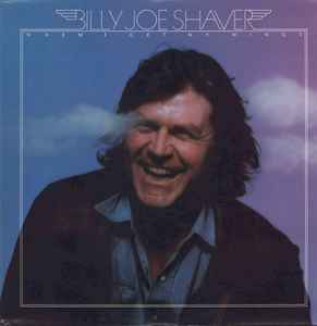 BILLY JOE SHAVER | WHEN I GET MY WINGS
