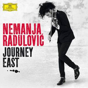 NEMANJA RADULOVIC | JOURNEY EAST