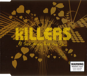 KILLERS | ALL THESE THINGS THAT IVE DONE CD5