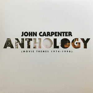 JOHN CARPENTER / SOUNDTRACK | ANTHOLOGY - MOVIE THEMES 1974 - 1998