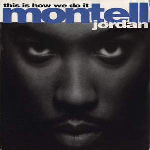JORDAN MONTELL | THIS IS HOW WE DO IT - LP - PROMO