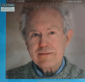 ELLIOTT CARTER | NIGHT FANTASIES / PIANO SONATA - ROSEN
