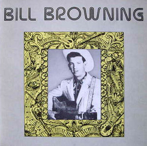 BILL BROWNING | BILL BROWNING