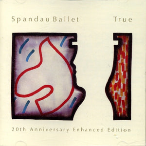 SPANDAU BALLET | TRUE (20TH ANNIVERSARY ENHANCED EDITION)