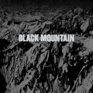 BLACK MOUNTAIN | BLACK MOUNTAIN
