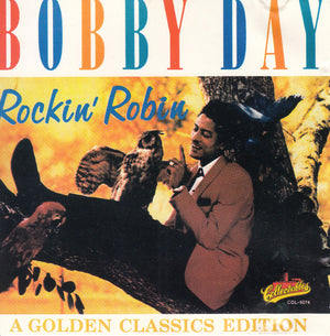 BOBBY DAY | ROCKIN ROBIN GOLDEN CLASSICS
