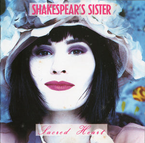 SHAKESPEARS SISTER | SACRED HEART