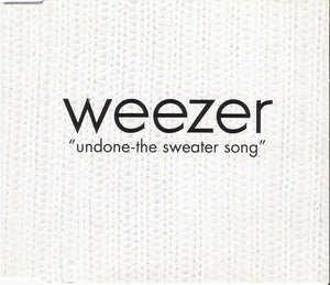 WEEZER | UNDONE SWEATER SONG CD5