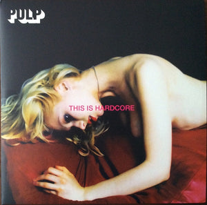 PULP | THIS IS HARDCORE - 2LP - 2020 REISSUE