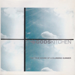 VARIOUS | GODS KITCHEN (TRUE SOUND OF A CLUBBINBG SUMMER) (2CD)